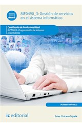  Gestión de servicios en el sistema informático. IFCT0609