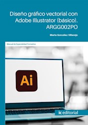 Libro Diseño Grafico Vectorial Con Adobe Illustrator (