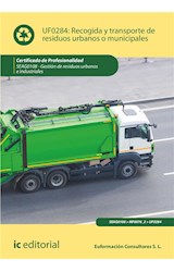  Recogida y Transporte de Residuos Urbanos o Municipales. SEAG0108