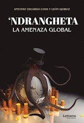 Libro 'Ndrangheta. La Amenaza Global