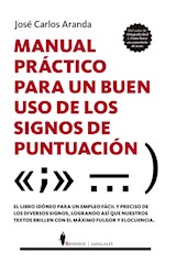  Manual práctico para un buen uso de los signos de puntuación