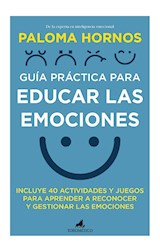  Guía práctica para educar las emociones
