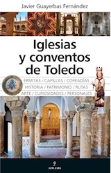  Iglesias y conventos de Toledo