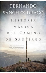  Historia mágica del Camino de Santiago