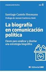  La biografía en comunicación política