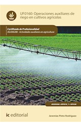 Operaciones auxiliares de riego en cultivos agrícolas. AGAX0208