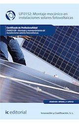  Montaje mecánico en instalaciones solares fotovoltaicas. ENAE0108