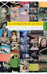 Papel La Conquista De Lo Cool (nueva edición)