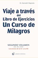 Papel VIAJE A TRAVES DEL LIBRO DE EJERCICIOS DE UN CURSO DE MILAGROS  - VOL II