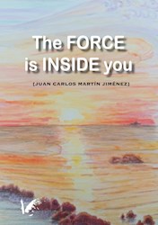 Libro The Force Is Inside You