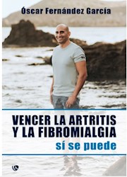 Libro Vencer La Artritis Y La Fibromialgia.