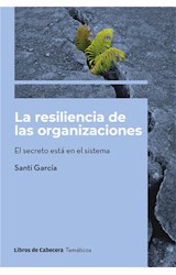  La resiliencia de las organizaciones