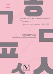 Libro Cuentos Coreanos Contemporaneos. Volumen  Ii