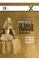  El Siglo Español (1492-1659)