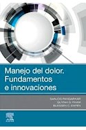 Papel Manejo Del Dolor. Fundamentos E Innovaciones