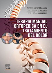 Papel Terapia Manual Ortopédica En El Tratamiento Del Dolor