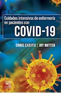 Papel Cuidados Intensivos De Enfermería En Pacientes Con Covid-19