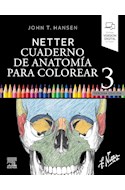 Papel Netter. Cuaderno De Anatomía Para Colorear Ed.3