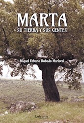 Libro Marta, Su Tierra Y Sus Gentes