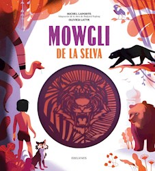 Libro Mowgli De La Selva