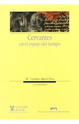 Papel Cervantes En El Espejo Del Tiempo