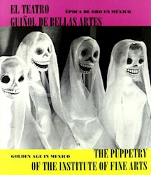 Libro El Teatro Guiñol De Bellas Artes
