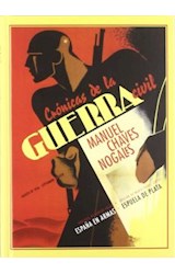 Papel Cronicas De La Guerra Civil Agosto De 1936 - Septiembre 1939