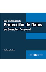  Guía Práctica para la Protección de Datos de Carácter Personal