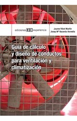  Guía de cálculo y diseño de conductos para ventilación y climatización