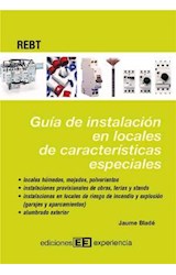  Guía de Instalación en locales de Características especiales