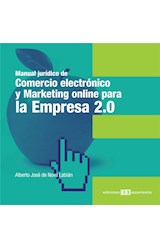  Manual jurídico de Comercio electrónico y Marketing online para la Empresa 2.0
