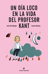 Papel UN DIA LOCO EN LA VIDA DEL PROFESOR KANT