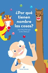 Papel POR QUE TIENEN NOMBRE LAS COSAS?