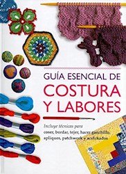 Libro Guia Esencial De Costura Y Labores