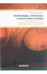 Papel Criminología Civilización Y Nuevo Orden Mundial