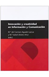 Papel Innovación Y Creatividad En Información Y Comunicación