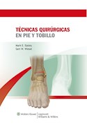 E-book Técnicas Quirúrgicas En Pie Y Tobillo