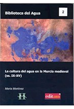 Papel La cultura del agua en la Murcia medieval (ss. IX-XV)
