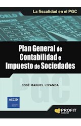  Plan general de contabilidad e impuesto de sociedades. Ebook