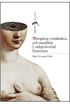 Papel Misoginia romántica, psicoanálisis y subjetividad femenina