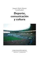  Deporte, comunicación y cultura