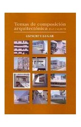  Temas de composición arquitectónica. 7.Espacio y lugar