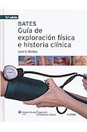 Papel Bates Guía De Exploración Física E Historia Clínica Ed.11