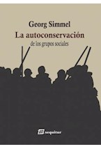 Papel LA AUTOCONSERVACION DE LOS GRUPOS SOCIALES