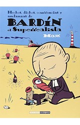 Papel Bardin El Superrealista (Ed. Rustica)