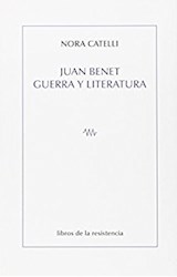  JUAN BENET   GUERRA Y LITERATURA