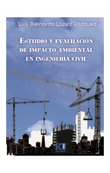  Estudio y evaluación de impacto ambiental en Ingeniería Civil