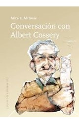 Papel CONVERSACIONES CON ALBERT COSSERY