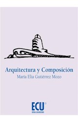  Arquitectura y composición
