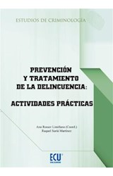  Prevención y tratamiento de la delincuencia: Actividades prácticas